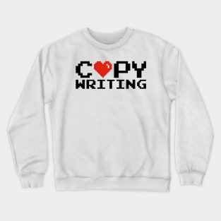 Copywriting Pixel Crewneck Sweatshirt